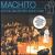 Machito and His Salsa Big Band 1982 von Machito