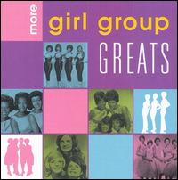 More Girl Group Greats [Rhino] von Various Artists