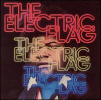 Electric Flag: An American Music Band von Electric Flag