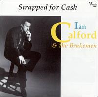 Strapped for Cash von Ian Calford