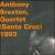 Quartet (Santa Cruz) 1993 von Anthony Braxton