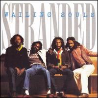 Stranded von Wailing Souls