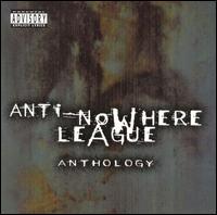 Anti-Nowhere League Anthology von The Anti-Nowhere League
