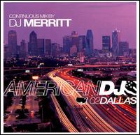 American DJ, Vol. 2: Dallas von DJ Merritt