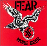 More Beer von Fear