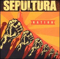 Nation von Sepultura