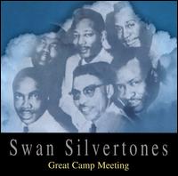 Great Camp Meeting von The Swan Silvertones