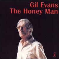 Honey Man von Gil Evans