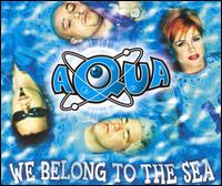 We Belong to the Sea von Aqua