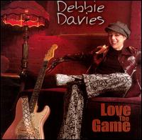 Love the Game von Debbie Davies