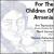For the Children of Armenia von Ara Topouzian