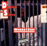 Where I Stay von Devious Steve