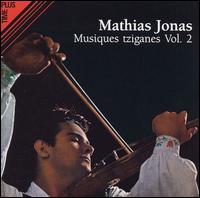 Musicques Tziganes, Vol. 2 von Mathias Jonas
