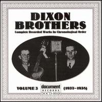 Dixon Brothers, Vol. 3: 1937-1938 von The Dixon Brothers