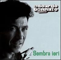 Sembra Ieri von Edoardo Bennato