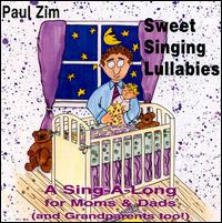 Sweet Singing Lullabies von Paul Zim