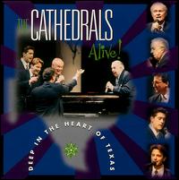 Alive Deep in the Heart of Texas von The Cathedrals