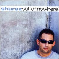 Out of Nowhere von DJ Sharaz