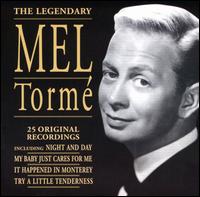 Legendary Mel Tormé von Mel Tormé