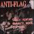 Their System Doesn't Work for You von Anti-Flag