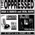 Fatal Blow/Dead & Buried von The Oppressed