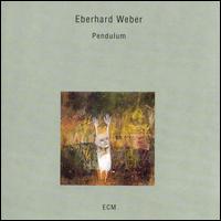 Pendulum von Eberhard Weber