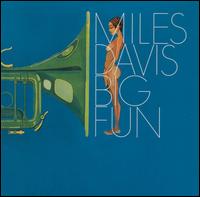 Big Fun von Miles Davis