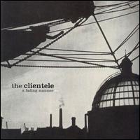 Fading Summer von The Clientele
