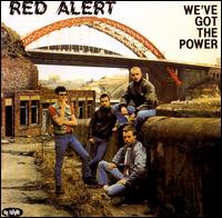 We've Got the Power von Red Alert