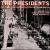 Presidents of the United States of America [3 Song Bonus CD] von The Presidents of the United States of America