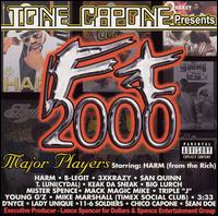 Tone Capone Presents: FT 2000 von Tone Capone