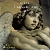 Bless a Brand New Angel von Benny Mardones