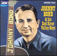 Johnny Bond & His Red River Valley Boys von Johnny Bond