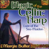 Magic of the Celtic Harp: Lure of the Sea Maiden von Margie Butler