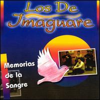 Memorias de La Sangre (Blood Memory) von Los de Imaguare