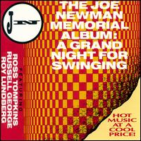 Joe Newman Memorial Album: A Grand Night For Swinging von Joe Newman