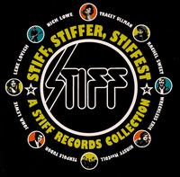 Stiff, Stiffer, Stiffest: A Stiff Records Collection von Various Artists