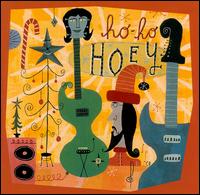Ho! Ho! Hoey! von Gary Hoey