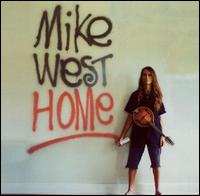 Home von Mike West