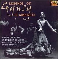 Legends of Gypsy Flamenco von Various Artists