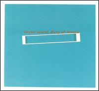 King of Snake [UK CD #1] von Underworld