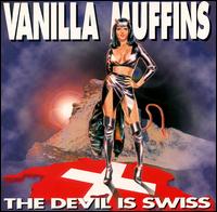 Devil Is Swiss von Vanilla Muffins
