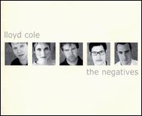 Negatives von Lloyd Cole