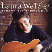 Songwriter's Notebook von Laura Wetzler