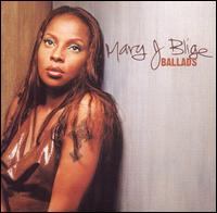 Ballads von Mary J. Blige