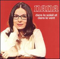 Dans le Soleil et Dans le Vent von Nana Mouskouri