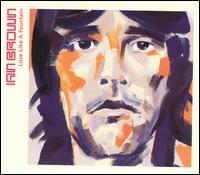 Love Like a Fountain [CD #2] von Ian Brown