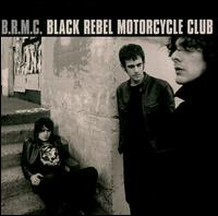 B.R.M.C. von Black Rebel Motorcycle Club