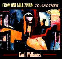 From One Millenium to Another von Karl Williams