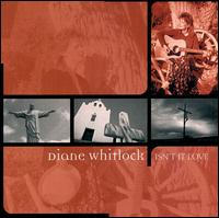Isn't It Love von Diane Whitlock